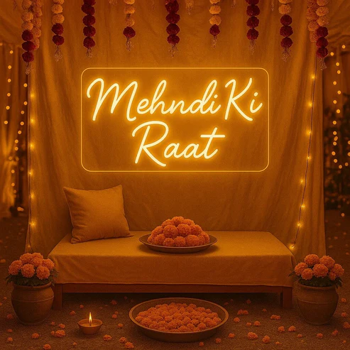 Mehndi Ki Raat Neon Sign - Mehndi Neonlight-LED Wedding Backdrop-Customize Neon Sign